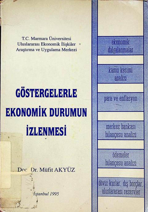 Göstergelerle Ekonomik Durumun İzlenmesi